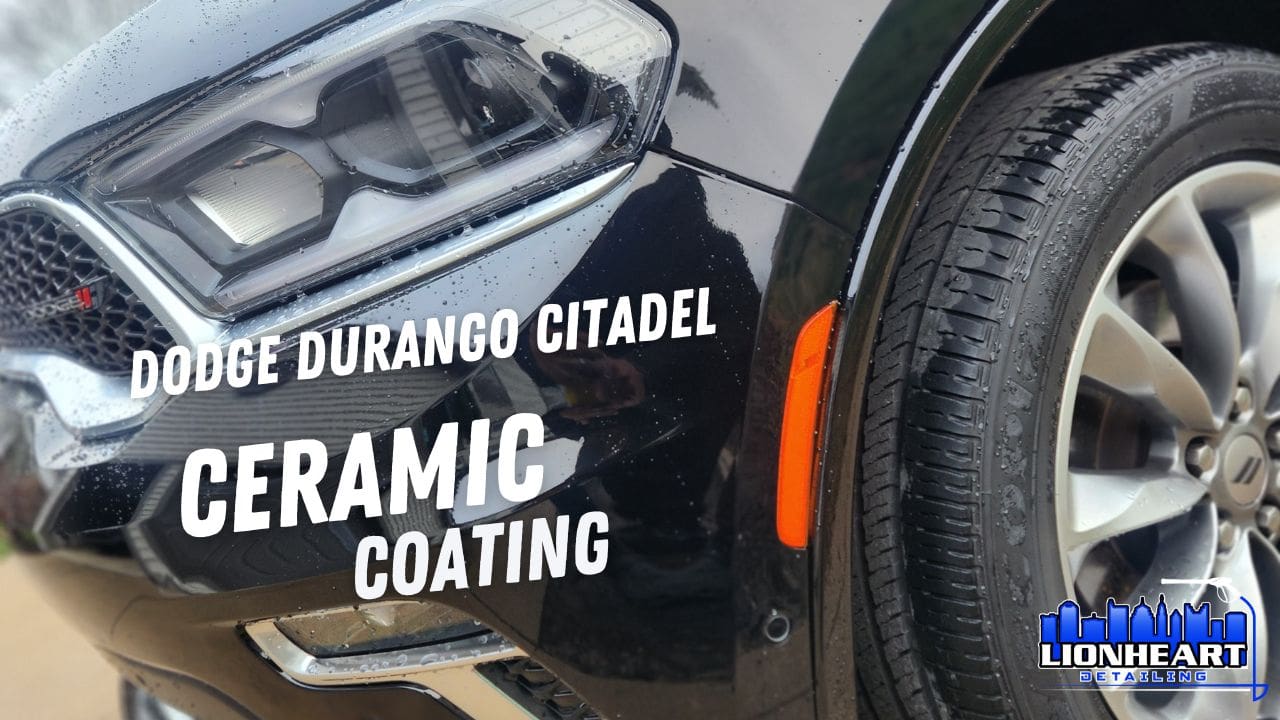 dodge durango citadel ppf and ceramic coating lionheart detailing