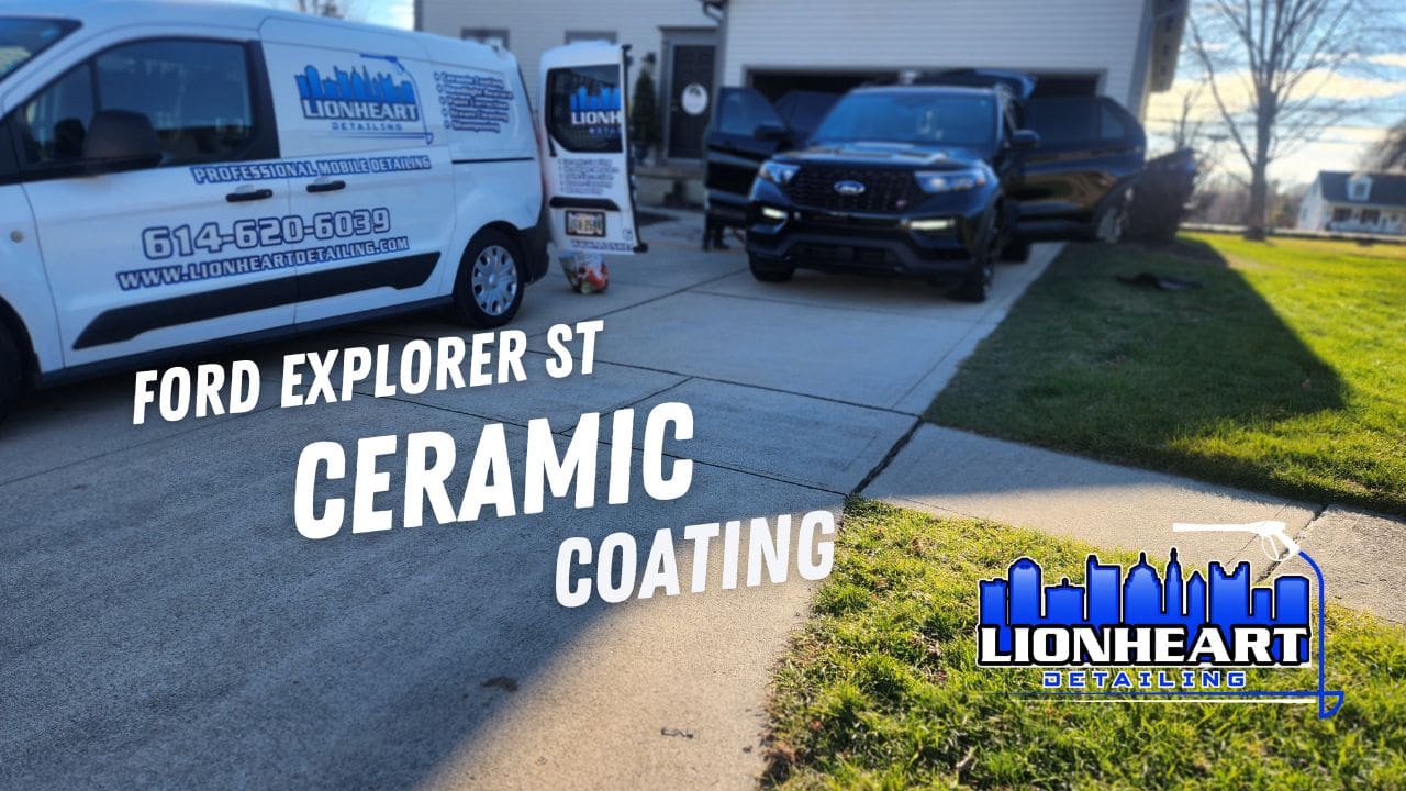 Ford Explorer ST ceramic coating Columbus, OH, - Lionheart Detailing