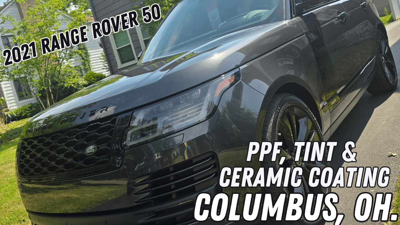 range rover 50th anniversary ppf, tint and ceramic coating columbus ohio