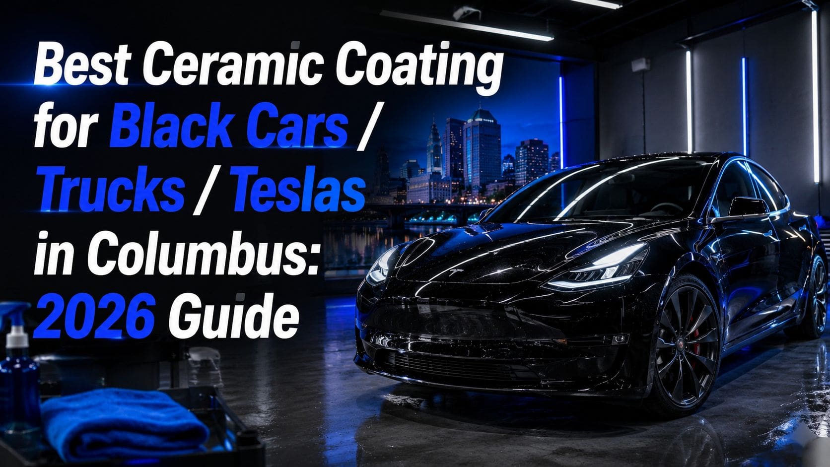 best ceramic coating for black cars trucks teslas in columbus tesla detailing